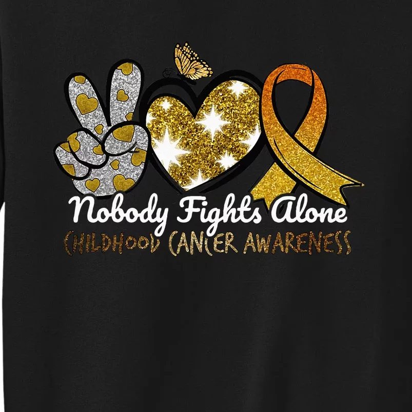 Childhood Cancer Awareness Nobody Fights Alone Support Sweatshirt