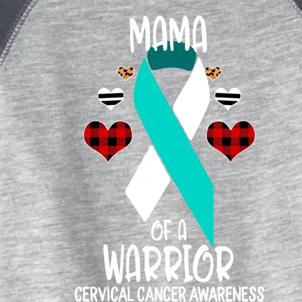 Cervical Cancer Awareness Mama Of A Warrior Mom Meaningful Gift Toddler Fine Jersey T-Shirt