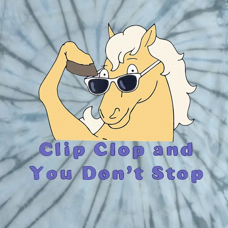 Clip Clop And You Dont Stop Horse Funny Boy Girl Tie-Dye T-Shirt