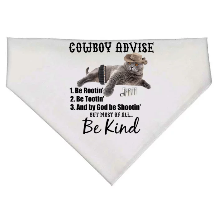 Cowboy Cat Adivse Be Rootin' Be Tootin' Be Shootin Be Kind Meme USA-Made Doggie Bandana