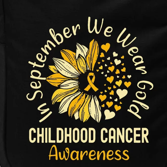 Childhood Cancer Awareness Shirts In September We Wear Gold Gift Impact Tech Backpack