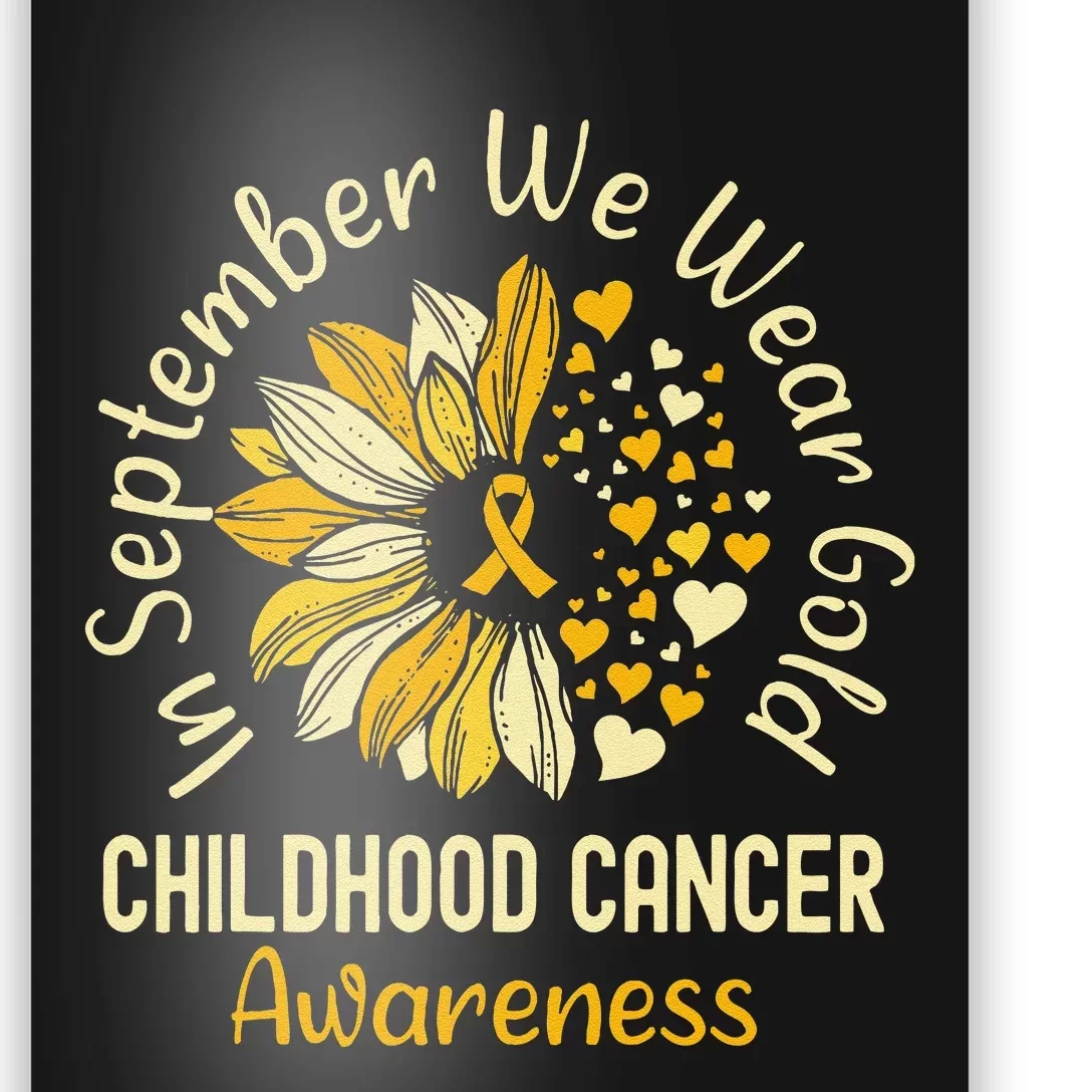 Childhood Cancer Awareness Shirts In September We Wear Gold Gift Poster