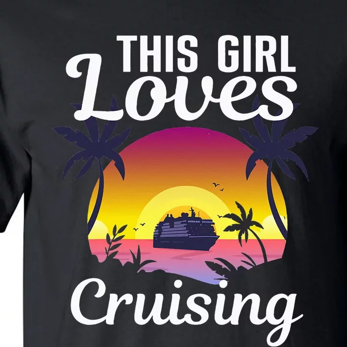 Cool Cruising Art For Cruise Ship Travel Lover Tall T-Shirt