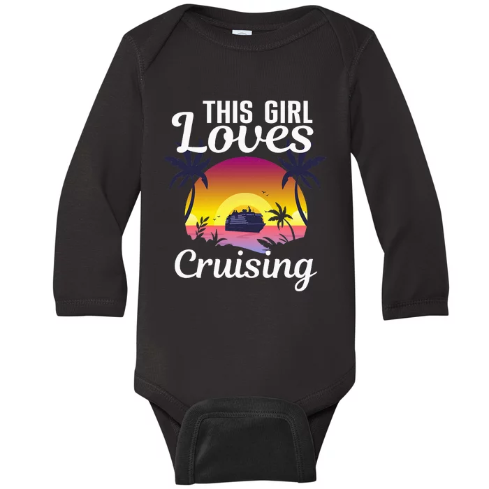 Cool Cruising Art For Cruise Ship Travel Lover Baby Long Sleeve Bodysuit