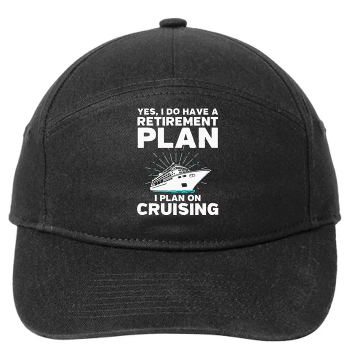 Cool Cruising Art For Cruise Ship Retirement 7-Panel Snapback Hat