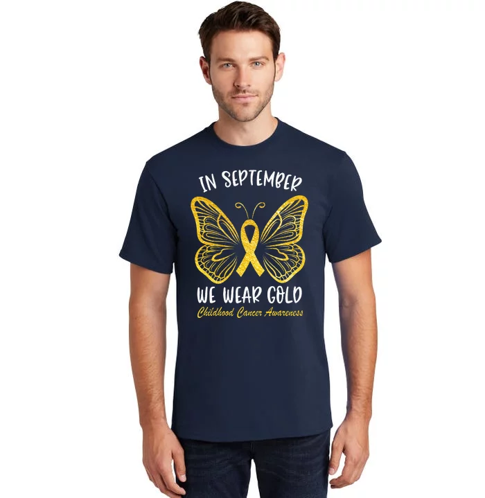 Childhood Cancer Awareness In September We Wear Gold Cute Tall T-Shirt