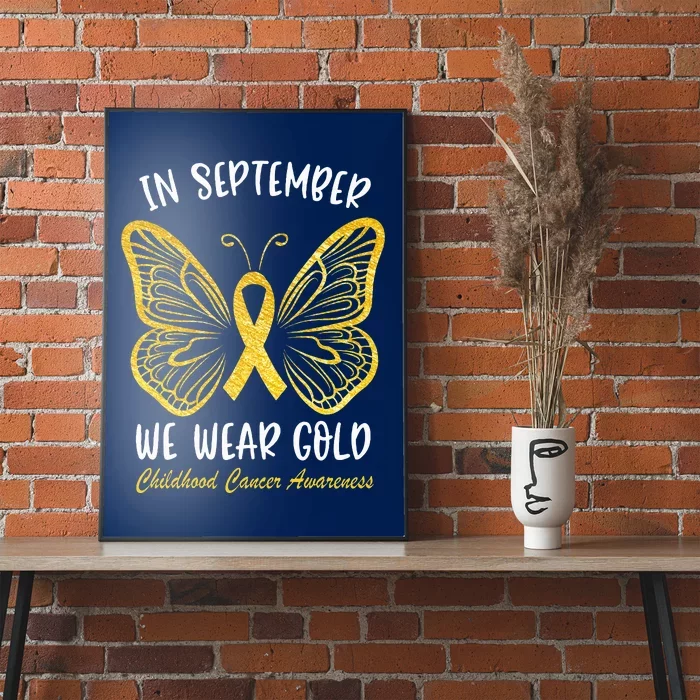 Childhood Cancer Awareness In September We Wear Gold Cute Poster