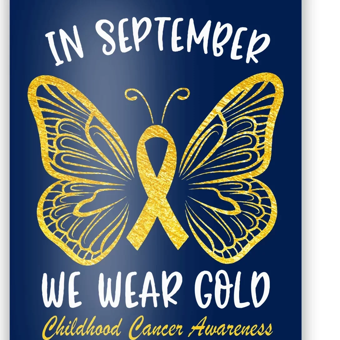 Childhood Cancer Awareness In September We Wear Gold Cute Poster