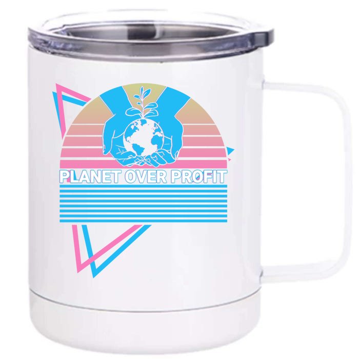 Climate Change Awareness Retro Planet Over Profit Gift Front & Back 12oz Stainless Steel Tumbler Cup