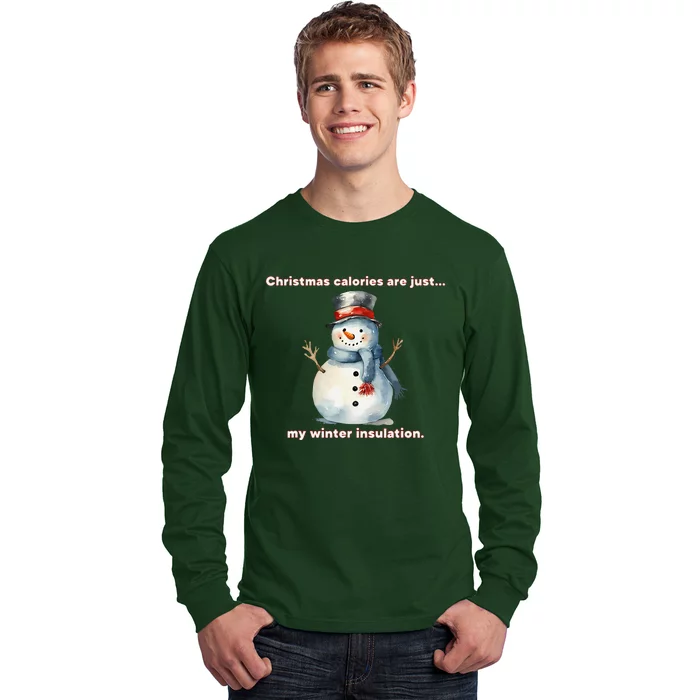 Christmas Calories Are Just My Winter Christmas Design Long Sleeve Shirt