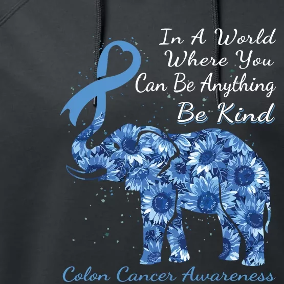 Colon Cancer Awareness Sunflower Elephant Be Kind Performance Fleece Hoodie