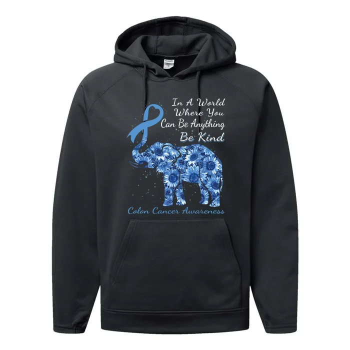 Colon Cancer Awareness Sunflower Elephant Be Kind Performance Fleece Hoodie