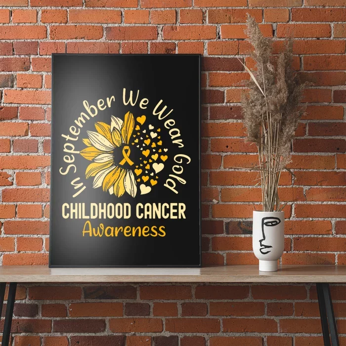 Childhood Cancer Awareness In September We Wear Gold Poster