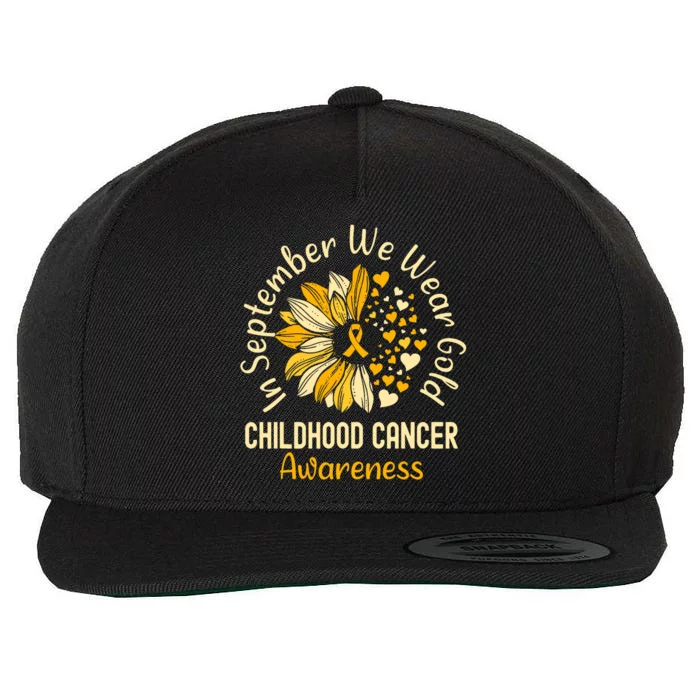 Childhood Cancer Awareness In September We Wear Gold Wool Snapback Cap