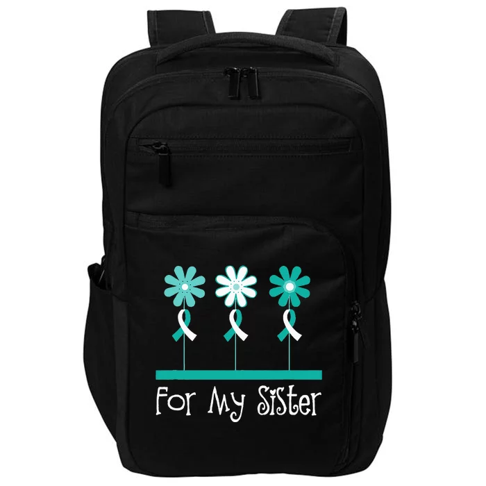 Cervical Cancer Awareness For My Sister Support Impact Tech Backpack