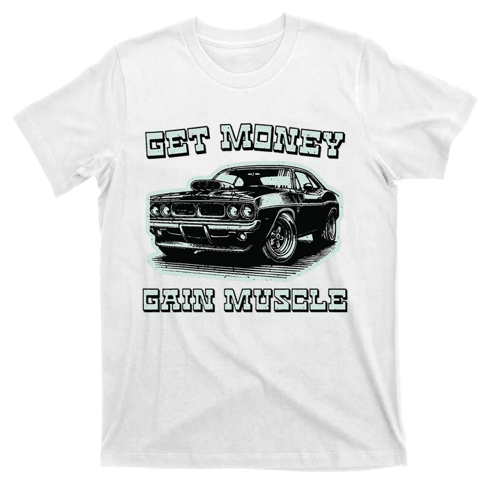 Classic Car American Muscle Cars Garage Grease Gears Lover T-Shirt