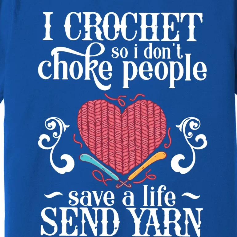 Crocheting Crocheting And Sewing Lover Gift Premium T-Shirt