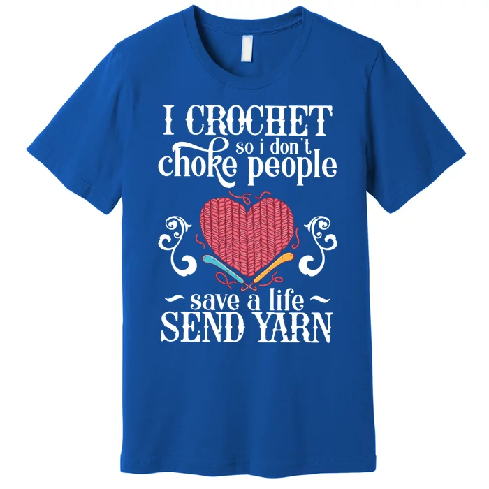 Crocheting Crocheting And Sewing Lover Gift Premium T-Shirt