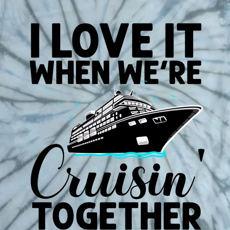 Cool Cruise Art Cruise Ship Couple Family Vacation Gift Tie-Dye T-Shirt