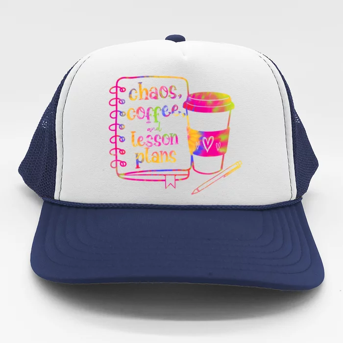 Chaos Coffee And Lesson Plans Teacher Day Gift Trucker Hat