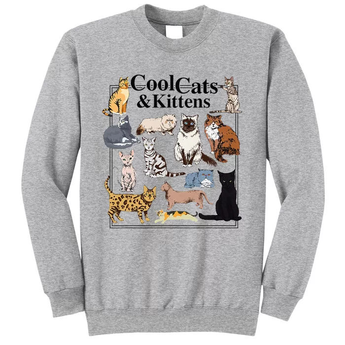 Cools Cat And Kitten Cat Types Funny Tall Sweatshirt