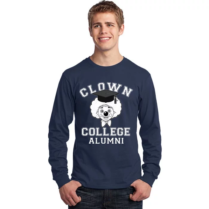 Clown College Alumni Tall Long Sleeve T-Shirt