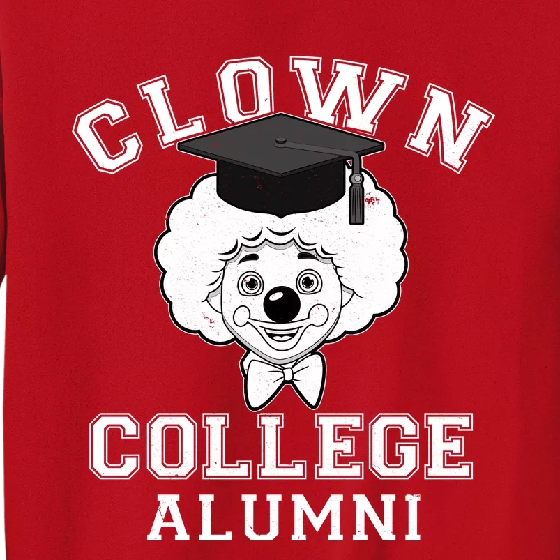 Clown College Alumni Sweatshirt