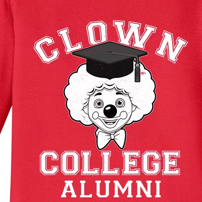 Clown College Alumni Baby Long Sleeve Bodysuit