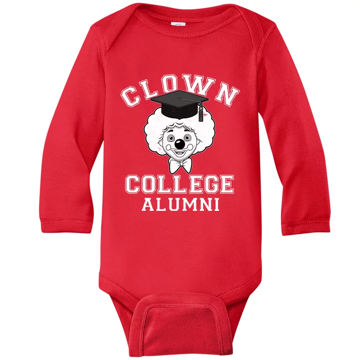 Clown College Alumni Baby Long Sleeve Bodysuit