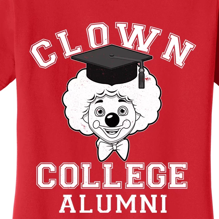 Clown College Alumni Women's T-Shirt