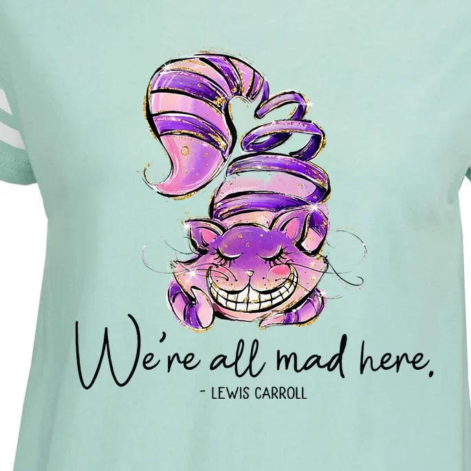 Chesire Cat Alice In Wonderland WeRe All Mad Here Enza Ladies Jersey Football T-Shirt