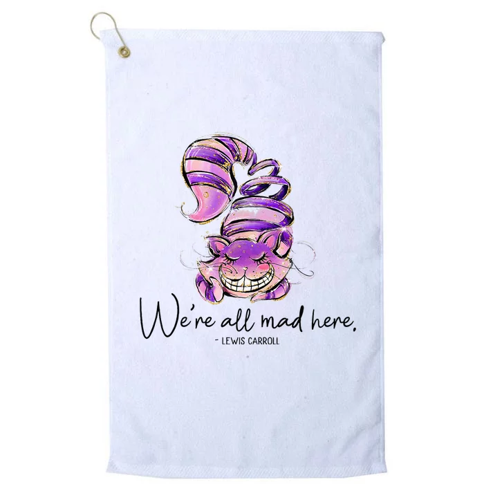 Chesire Cat Alice In Wonderland WeRe All Mad Here Platinum Collection Golf Towel