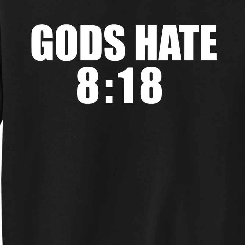 Closed Casket Activities GodS Hate 8 18 Tall Sweatshirt