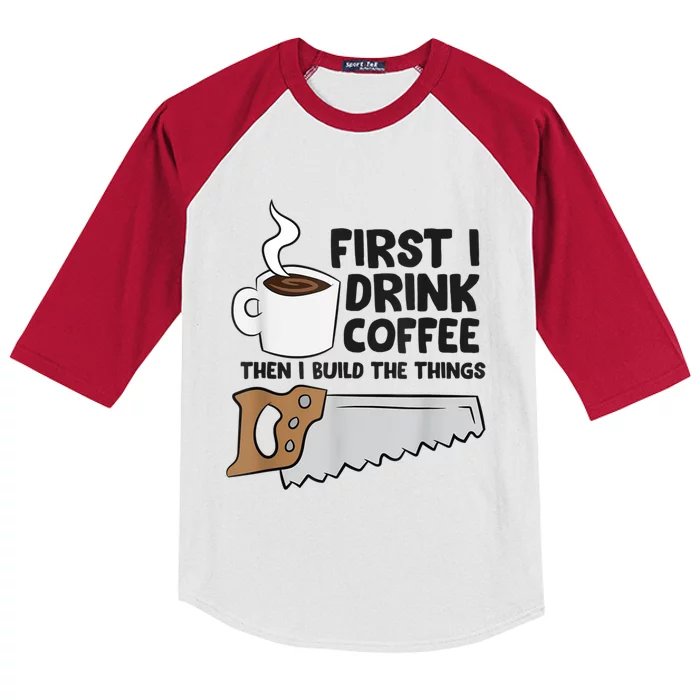 Carpenter Coffee And Woodworking Drinking Coffee Woodworker Kids Colorblock Raglan Jersey