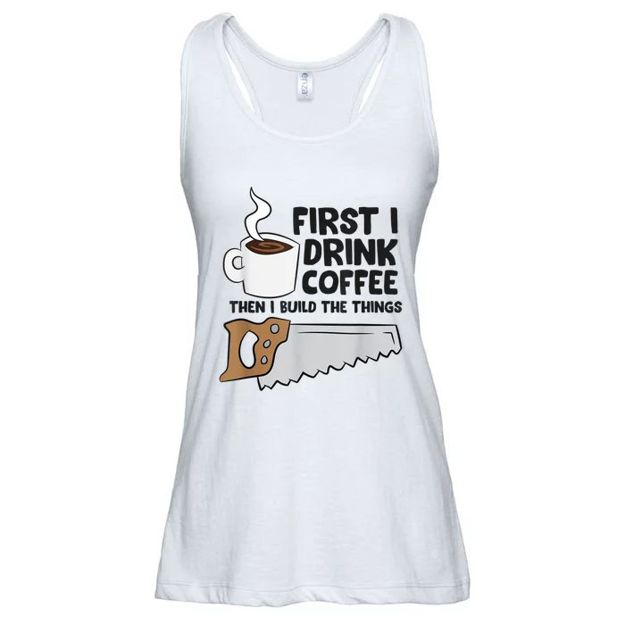 Carpenter Coffee And Woodworking Drinking Coffee Woodworker Ladies Essential Flowy Tank