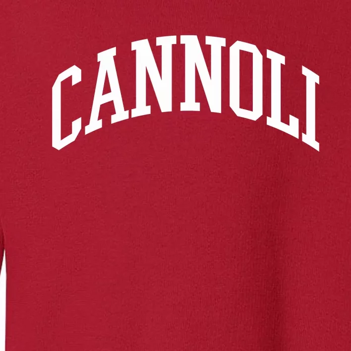 Cannoli Toddler Sweatshirt