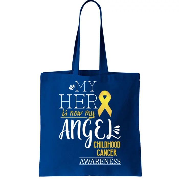 Childhood Cancer Awareness My Hero Is Now My Angel Tee Gift Tote Bag