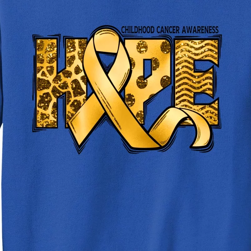 Childhood Cancer Awareness Hope In September We Wear Gold Gift Tall Sweatshirt