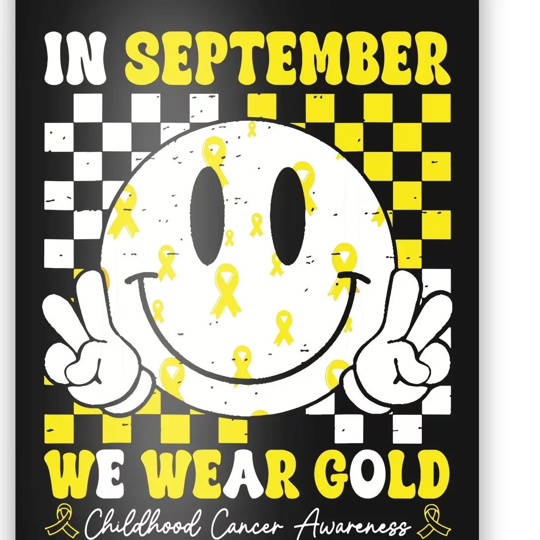 Childhood Cancer Awareness In September We Wear Gold Groovy Poster