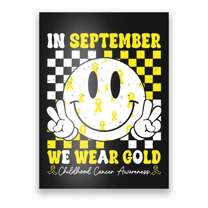 Childhood Cancer Awareness In September We Wear Gold Groovy Poster