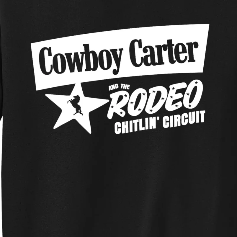 Cowboy Carter And The Rodeo Chitlin Circuit Funny Sweatshirt