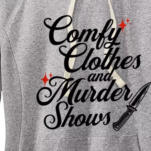 Comfy Clothes And Murder Shows Women's Fleece Hoodie