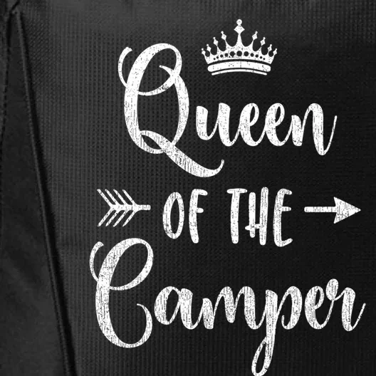 Cute Camping Accessory Rv Queen Of The Camper Funny Gift City Backpack