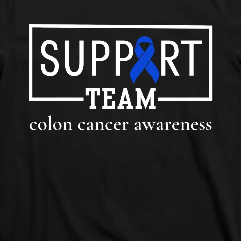 Colon Cancer Awareness Support Team T-Shirt