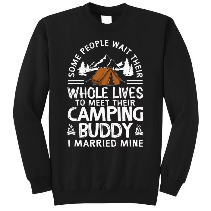 Cool Camping Buddies Gift Funny Husband & Wife Tall Sweatshirt