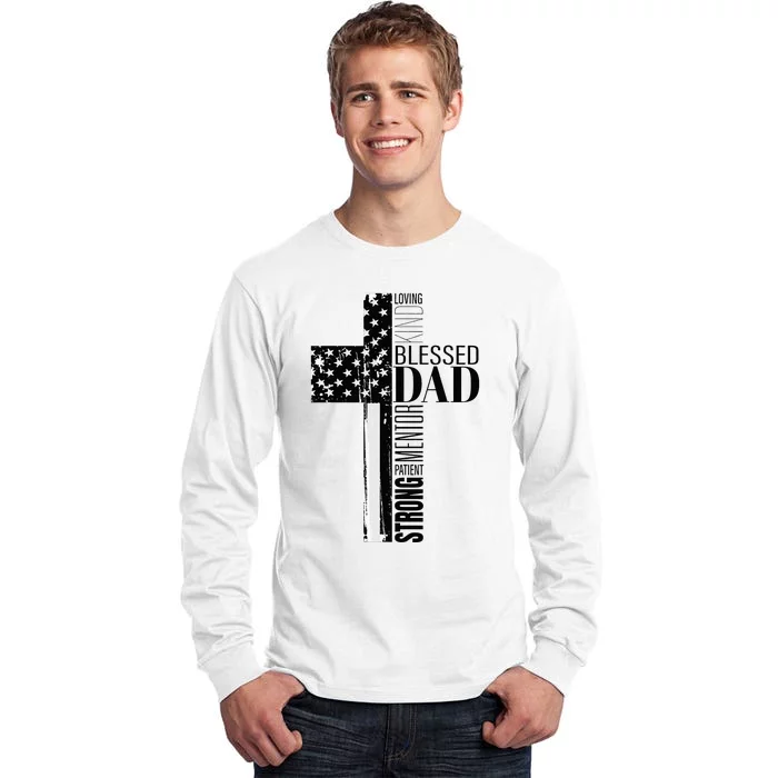 Cool Christian Blessed Dad Cross American Flag Fathers Day Tall Long Sleeve T-Shirt