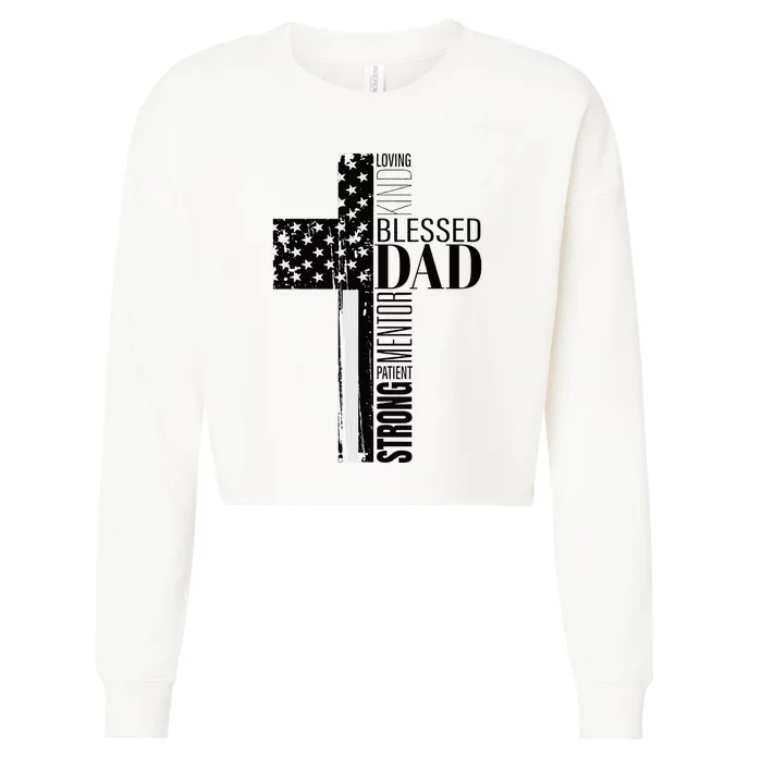 Cool Christian Blessed Dad Cross American Flag Fathers Day Cropped Pullover Crew