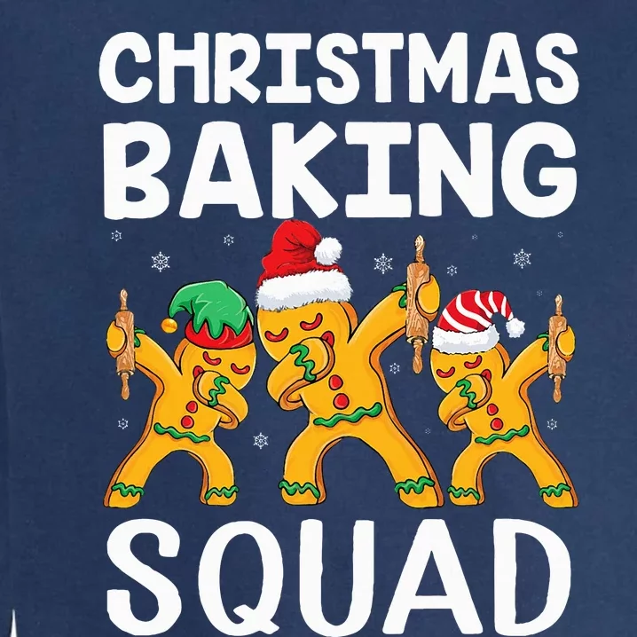 Christmas Cookie baking team squad Dabbing Gingerbread Man Garment-Dyed Sweatshirt