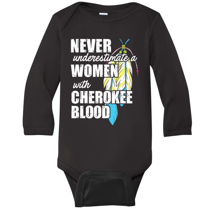 Cool Cherokee Blood Women Funny Native American Gift For Her Baby Long Sleeve Bodysuit