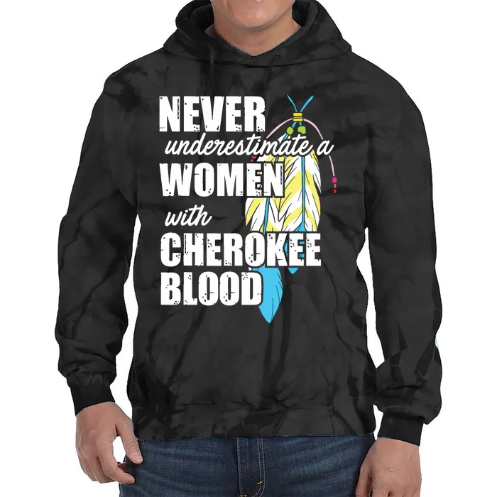 Cool Cherokee Blood Women Funny Native American Gift For Her Tie Dye Hoodie